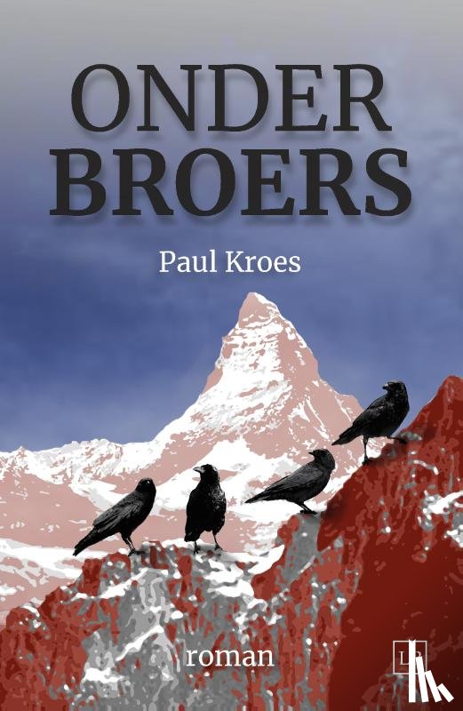 Kroes, Paul - Onder broers