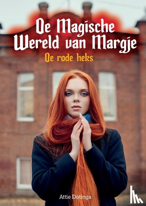 Dotinga, Attie - MAGISCHE WERELD VAN MARGJE 1