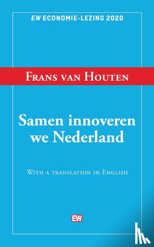 Houten, Frans Van - Samen innoveren we Nederland