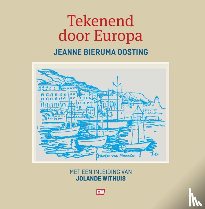 Bierma Oosting, Jeanne - Tekenend door Europa