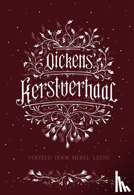 Dickens, Charles - Dickens' Kerstverhaal