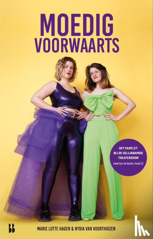 Hagen, Marie Lotte, Voorthuizen, Nydia van - Moedig voorwaarts
