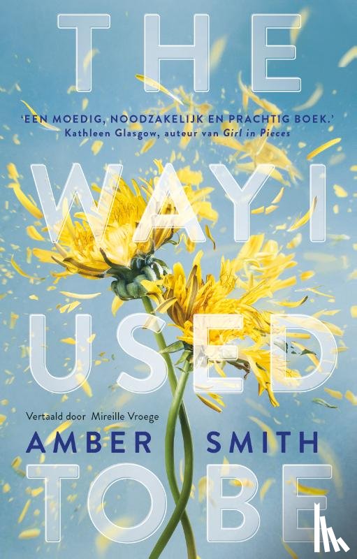Smith, Amber - The way I used to be