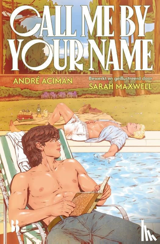 Aciman, André - Call me by your name