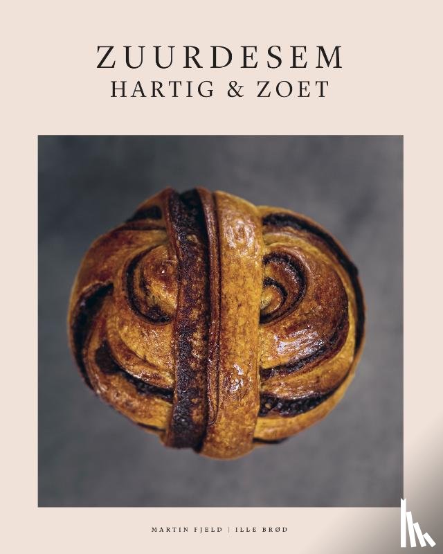 Fjeld, Martin - Zuurdesem hartig & zoet