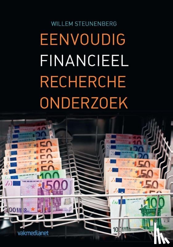 Steunenberg, Willem - Eenvoudig financieel rechercheonderzoek