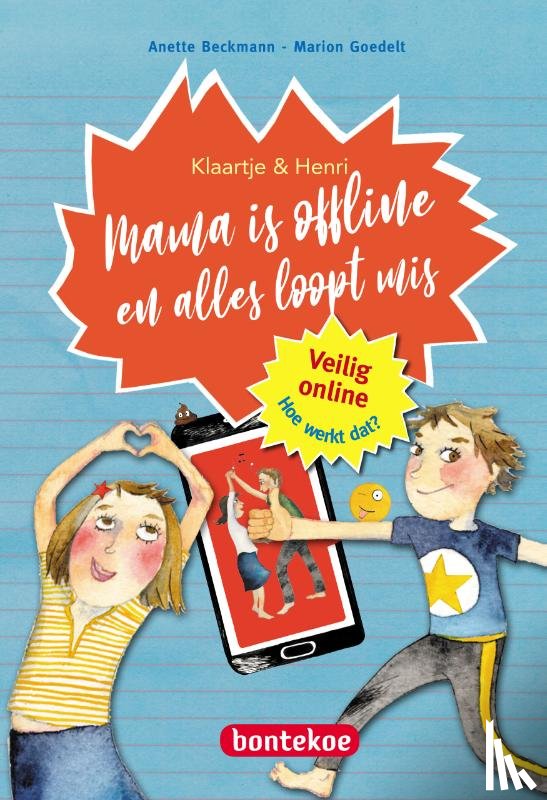 Beckmann, Anette - Mama is offline en alles loopt mis