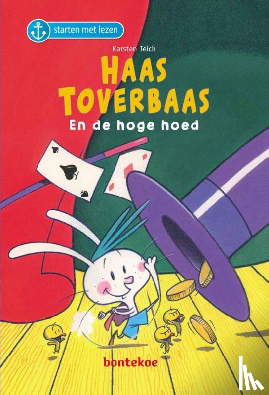 Teich, Karsten - Haas Toverbaas en de hoge hoed