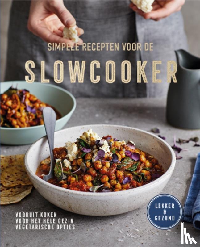  - Simpele recepten voor de slowcooker