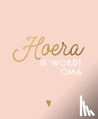  - Hoera, je wordt oma