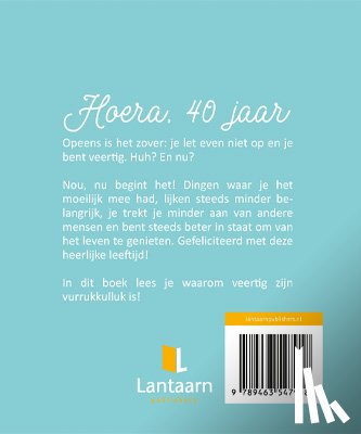  - Hoera, 40 jaar