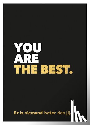  - You are the best
