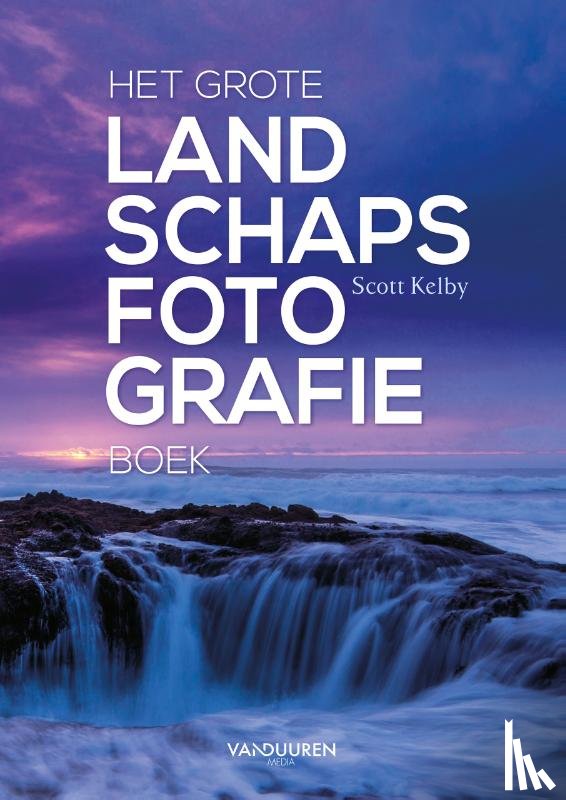 Kelby, Scott - Het grote landschapsfotografieboek