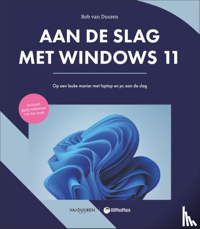 Duuren, Bob van - Aan de slag met Windows 11