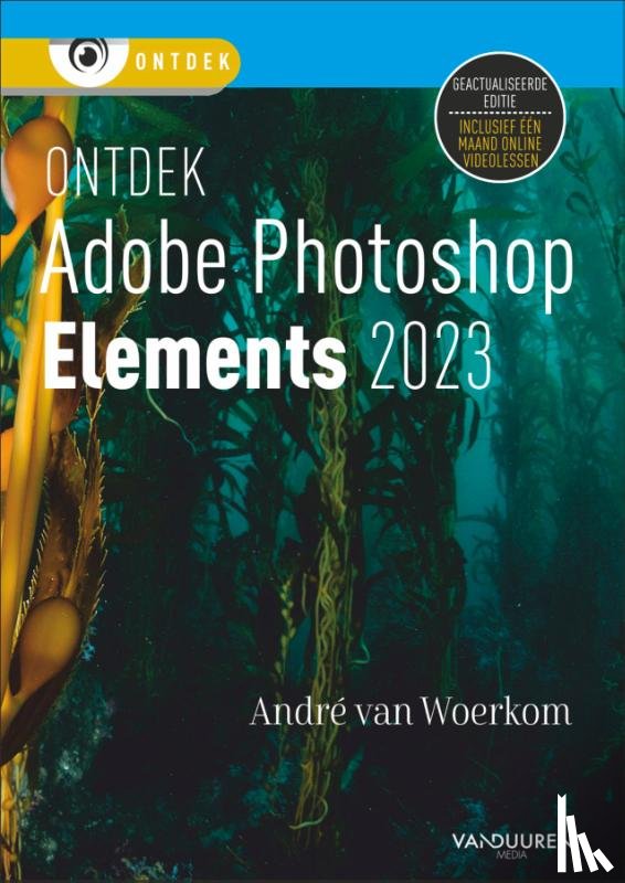 Woerkom, André van - Ontdek Photoshop Elements 2023