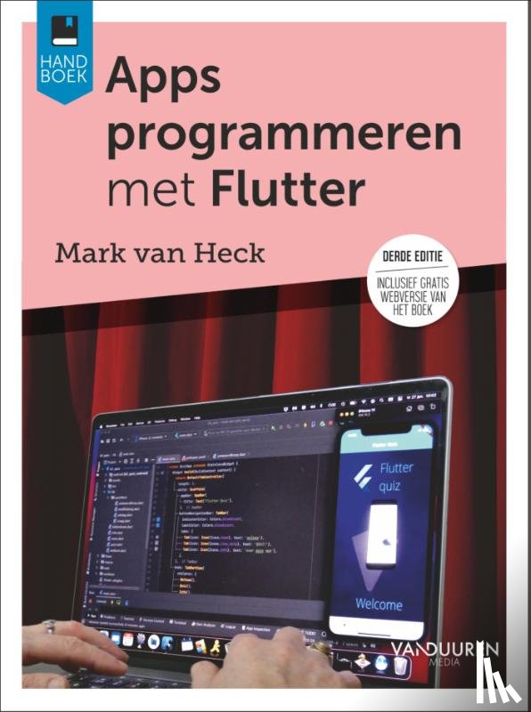 Heck, Mark van - Apps programmeren met Flutter