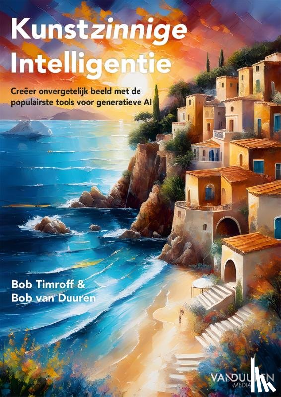 Timroff, Bob, Duuren, Bob van - Kunstzinnige intelligentie