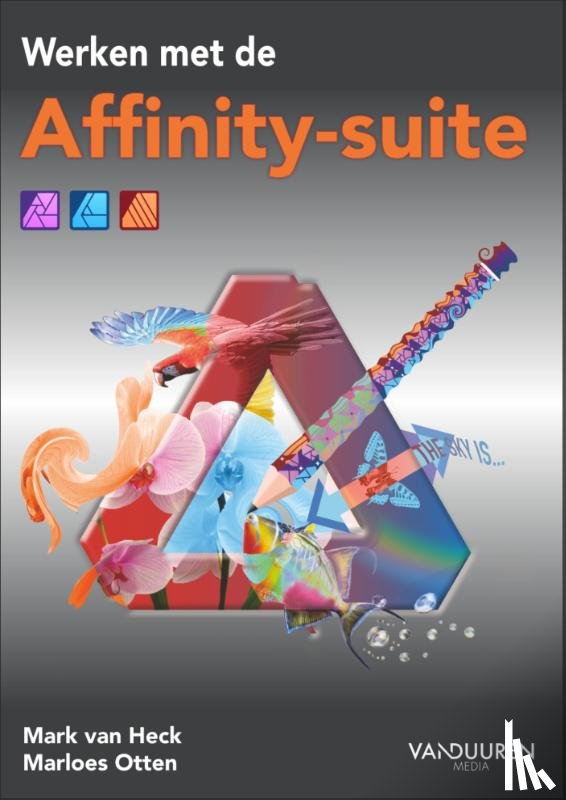 Heck, Mark van, Otten, Marloes - Werken met de Affinity-suite