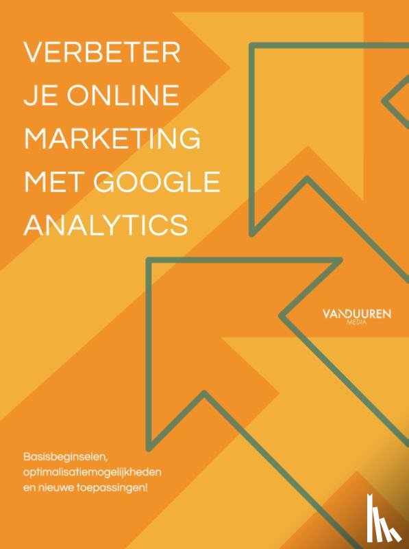 Rathenau, Gerard - Verbeter je online marketing met Google Analytics
