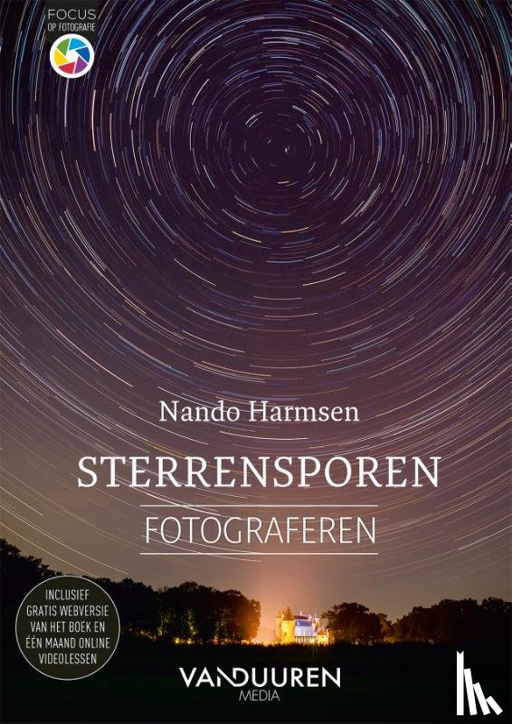 Harmsen, Nando - Sterrensporen fotograferen