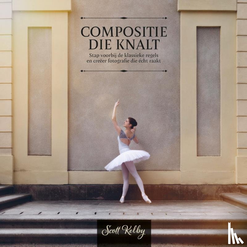 Kelby, Scott - Compositie die knalt