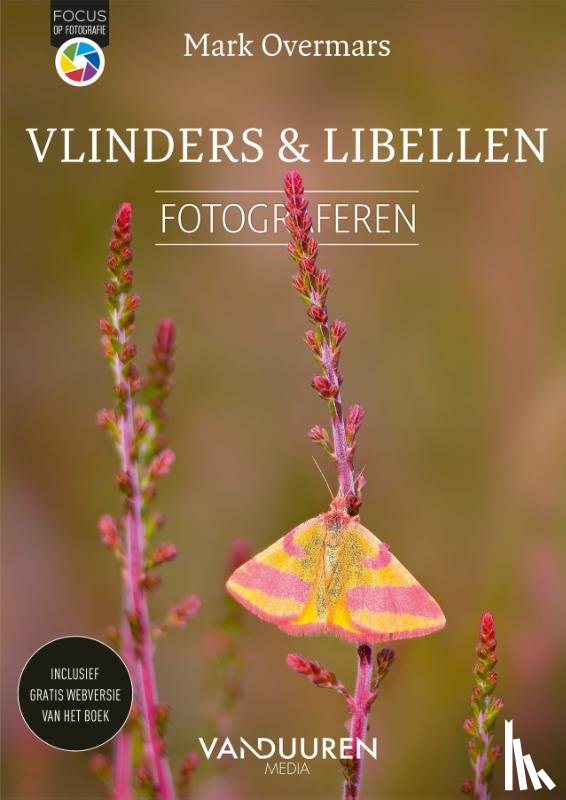 Overmars, Mark - Vlinders en libellen fotograferen