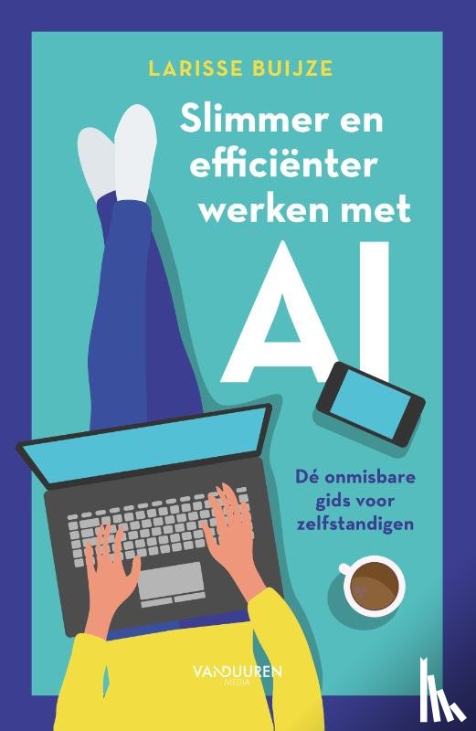 Buijze, Larisse - Slimmer en efficiënter werken met AI