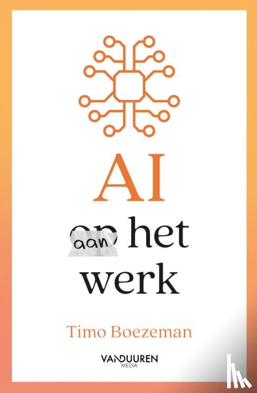 Boezeman, Timo - AI aan het werk