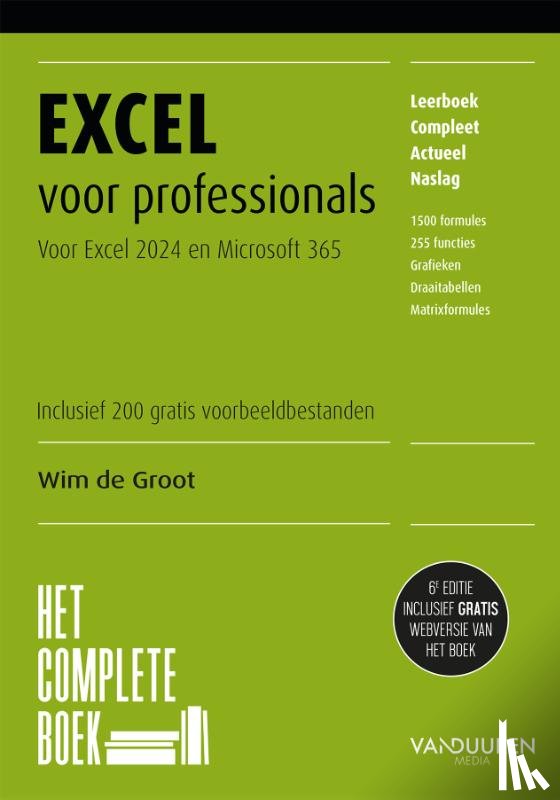 Groot, Wim de - Het Complete Boek Excel voor professionals, 6e editie
