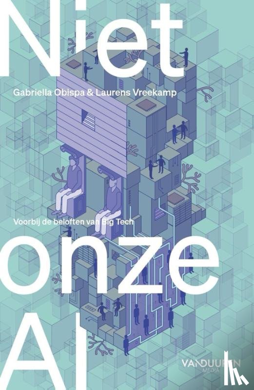 Vreekamp, Laurens, Obispa, Gabriela - Niet onze AI