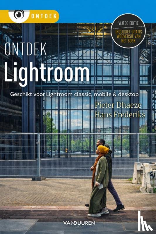 Dhaeze, Pieter, Frederiks, Hans - Ontdek Lightroom, 5e editie