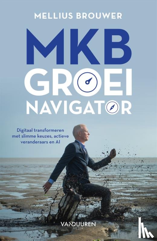 Brouwer, Mellius - MKB Groeinavigator