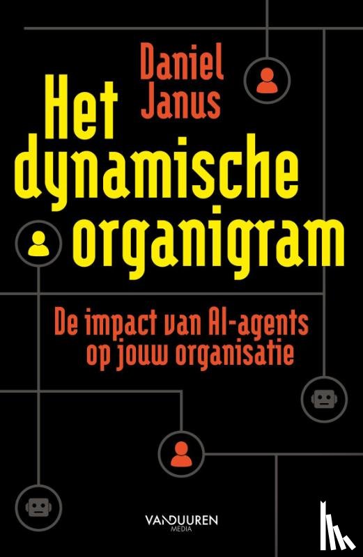 Janus, Daniel - Het dynamische organigram