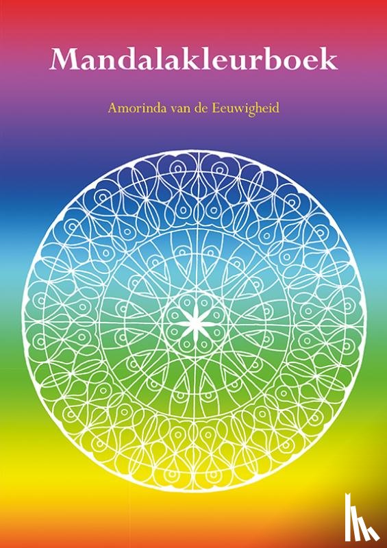 Eeuwigheid, Amorinda van de - Mandalakleurboek