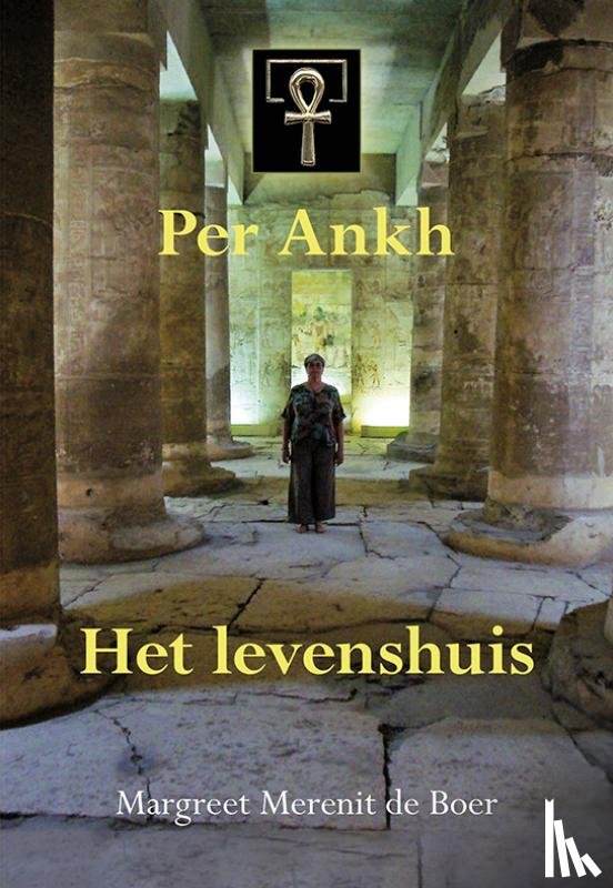 Boer, Margreet Merenit de - Per Ankh