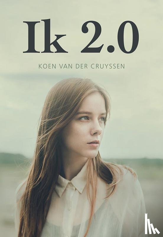 Cruyssen, Koen Van der - Ik 2.0