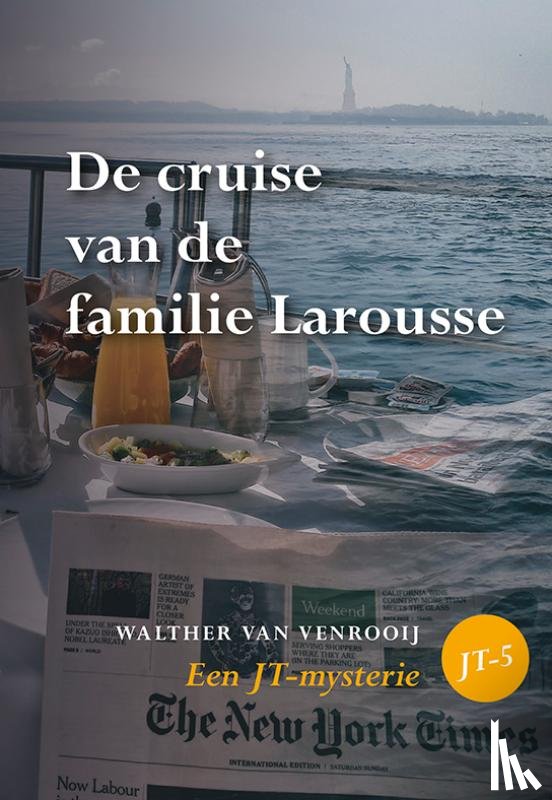 Venrooij, Walther van - De cruise van de familie Larousse