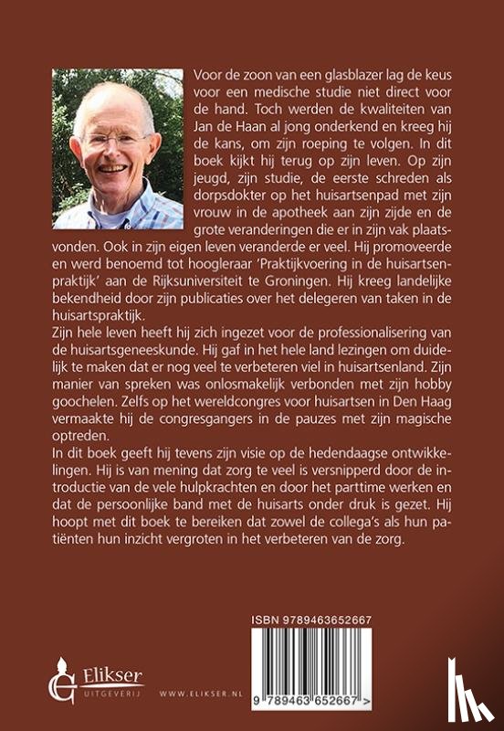 Haan, Jan de - Van dorpsdokter tot hoogleraar