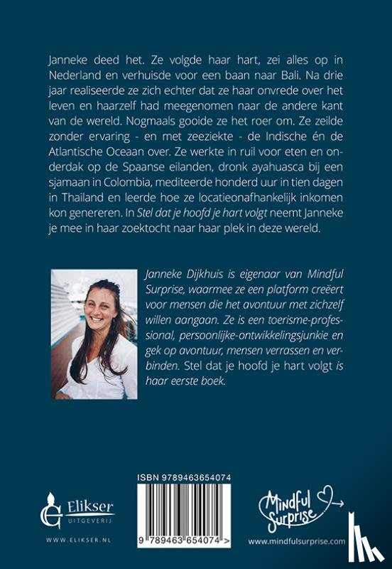 Dijkhuis, Janneke - Stel dat je hoofd je hart volgt