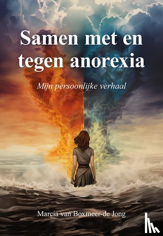 Boxmeer-de Jong, Marcia van - Samen met en tegen anorexia