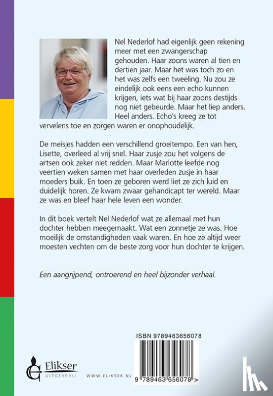 Nederlof, Nel - Het wel en wee van een wonder