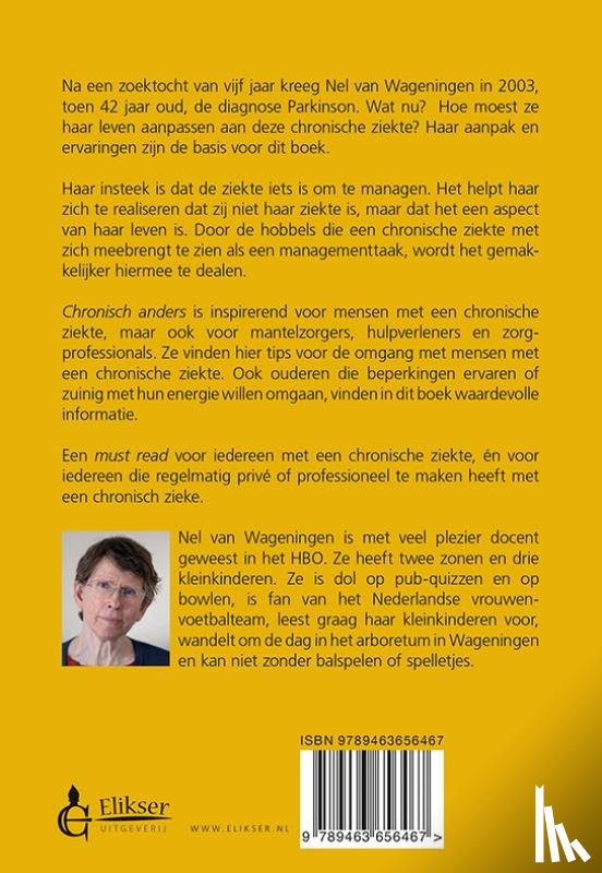 Wageningen, Nel van - Chronisch anders
