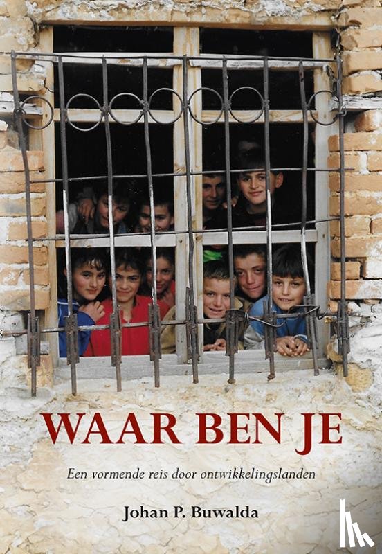 Buwalda, Johan P. - Waar ben je