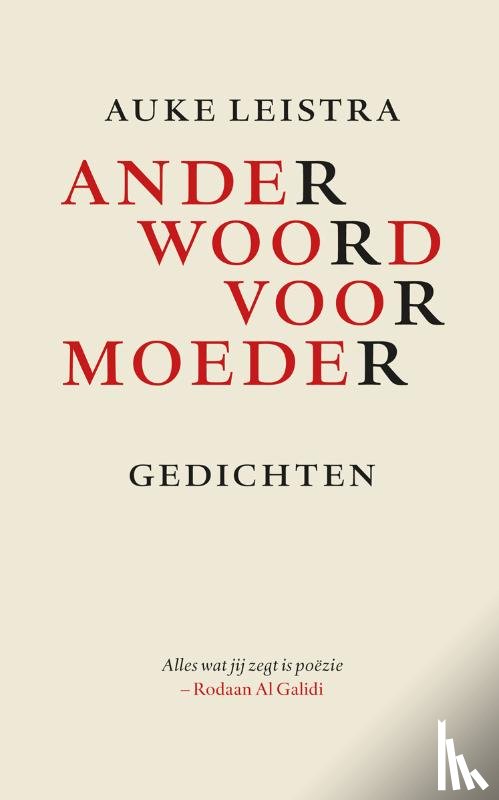 Leistra, Auke - Ander woord voor moeder