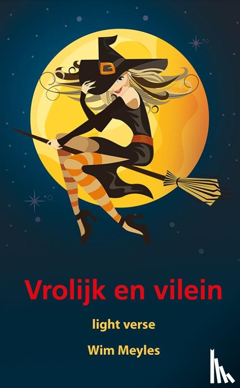 Meyles, Wim - Vrolijk en vilein
