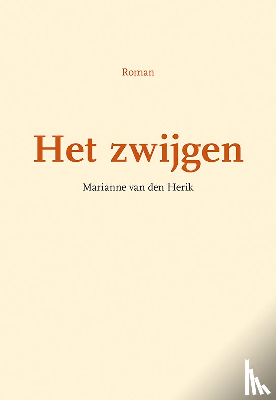 Herik, Marianne van den - Het zwijgen
