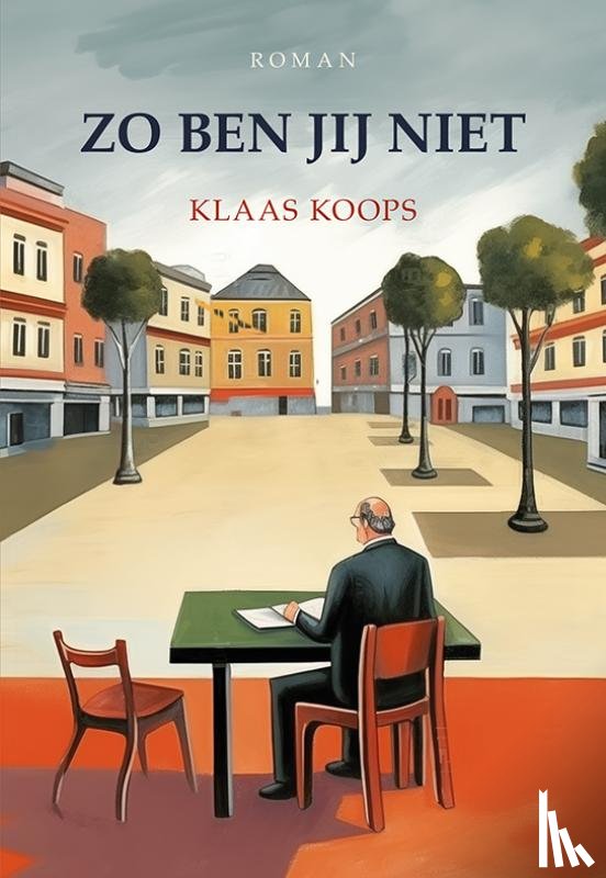 Koops, Klaas - Zo ben jij niet