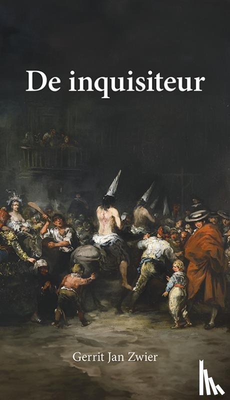 Zwier, Gerrit Jan - De inquisiteur
