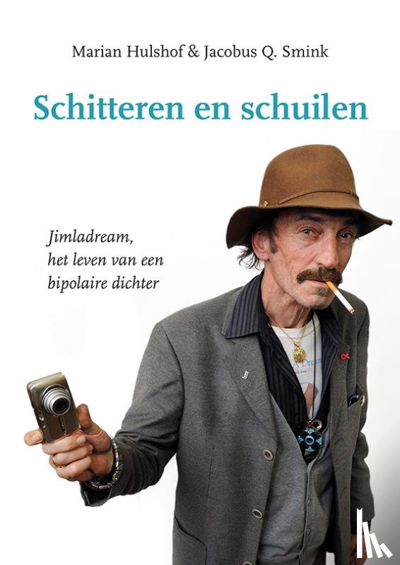 Hulshof, Marian, Smink, Jacobus Q. - Schitteren en schuilen
