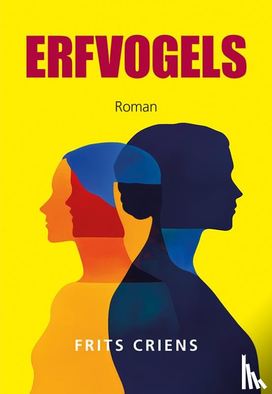 Criens, Frits - Erfvogels